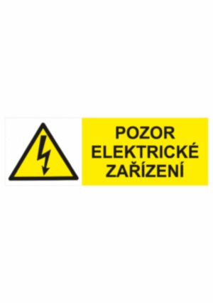 Značení elektro a ESD - Elektro výstrahy: Pozor elektrické zařízení
