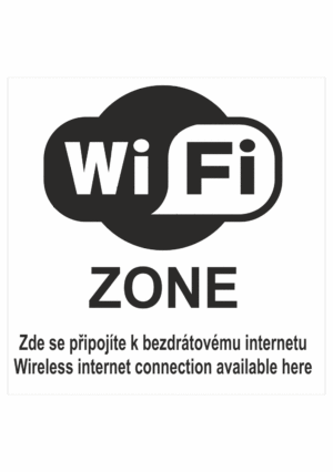Značení budov, prostorů a vstupů - Označení wifi připojení: "WIFI ZONE / Zde se připojte k bezdrátovému internetu / Wireless internet connection available here"